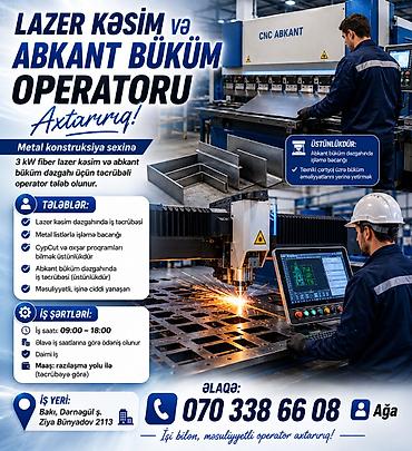 operator vakansiya 2019: Vakansiya: Lazer Kəsim və Abkant Büküm Operatoru Metal konstruksiya — 1