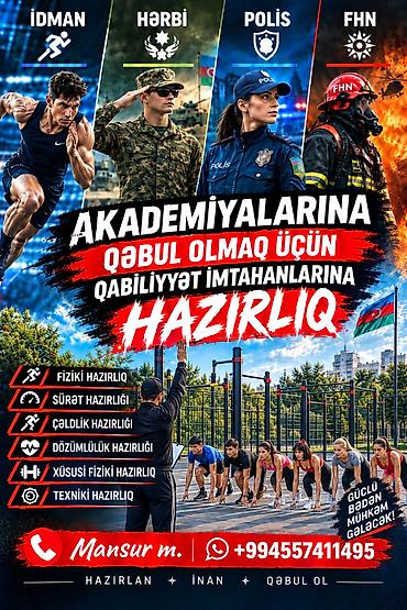 İdman və istirahət: İDMAN, HƏRBİ POLİS FHN AKADEMİYALARINA QƏBUL OLMAQ ÜÇÜN — 1