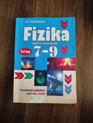 fizika 6 ci sinif pdf yukle: S.Q.Abdullayev Fizika 7-9 kitabı vəziyyəti əladır