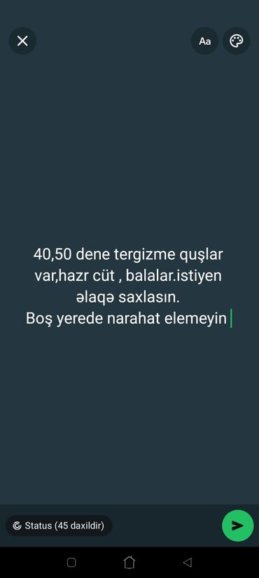 щенки в добрые руки: Təcrübə üçün nəzərdə tutulan quşlar - Say: təxminən 40–50 ədəd -