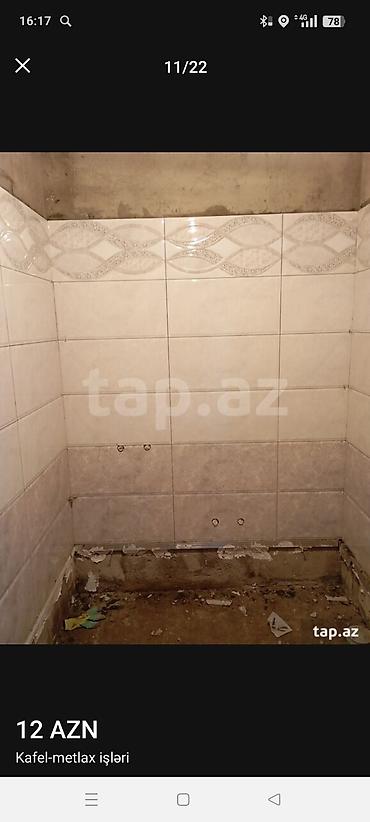 Plitə işləri: Xidmət: Kafel-metlax işləri - Hamam, tualet, mətbəx və döşəmə-divar — 9