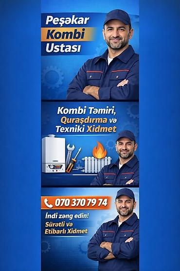 Kombi təmiri: Peşəkar Kombi Ustası – 7/24 xidmət Xidmətlər: - Kombi quraşdırılması — 3