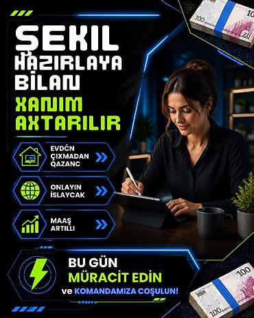 Маркетинг, реклама, PR: Vakansiya: Şəkil hazırlaya bilən xanım axtarılır Whatsapp Nomremiz +7 — 1