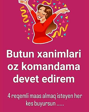 Əməkdaş axtarışı (vakansiyalar): Satış məsləhətçisi tələb olunur, Yalnız qadınlar üçün, İstənilən yaş, Təcrübəsiz — 1