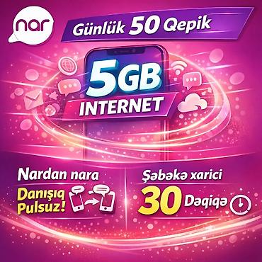 corəkci isi: Nar gündəlik internet və danışıq paketi - 5 GB internet - Gündəlik — 1