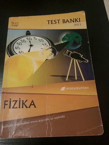 Testlər: "Fizika" derslikler ve testler. Есть еще разные учебники и тесты по — 13