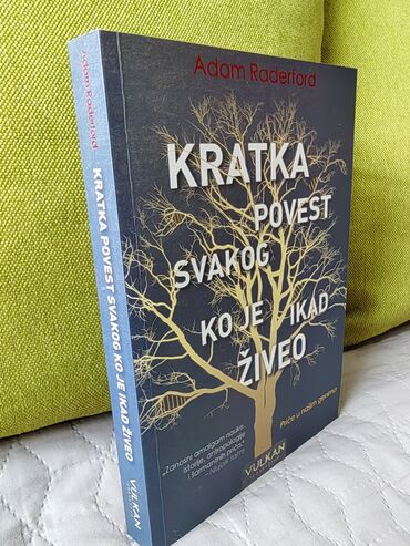 dejan aleksic cipela na kraju sveta: Knjiga Kratka povest svakoga ko je ikada ziveo