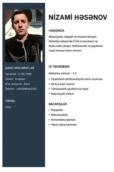 Охрана, безопасность: Təcili mühafizə işi axtarıram Xidmət təsviri: - 5 illik mühafizə — 1