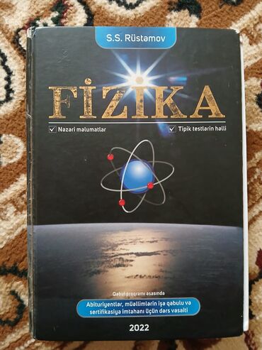 i̇dman qanteli: S.S.Rüstəmov. Fizika dərs vəsaiti. Yaxşı kitabdır sadə yazılıb başa