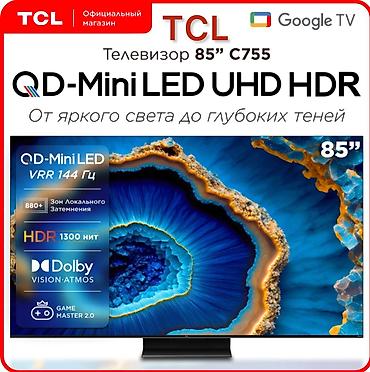 Телевизоры: Телевизор tcl 75 С6К qd-mini led 4k qd-mini led 500+зон hdr 1300 нит — 2