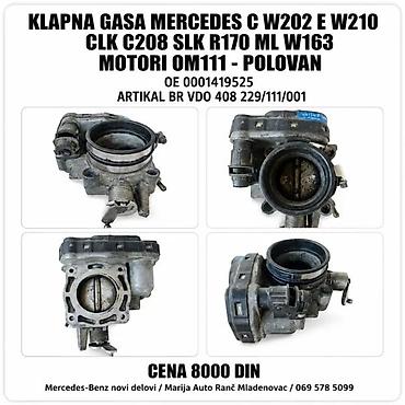 karburator: KLAPNA GASA MERCEDES C E CLK SLK ML S G SPRINTER VITO OM 111 | — 3