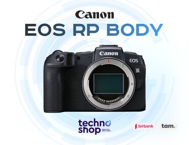 Fotokameralar: Canon EOS RP Body Hal - hazırda stockda var ✅ Hörmətli Müştərilər