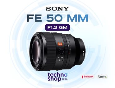Foto və video aksesuarları: Linza “Sony FE 50 mm f/1.2 GM” Hal - hazırda stockda var ✅ Hörmətli