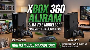 XBOX 360 alınır – Slim və E modelləri - Axtarılan modellər: Xbox 360 lalafo.az -da XBOX 360 alınır – Slim və E modelləri - Axtarılan modellər: Xbox 360