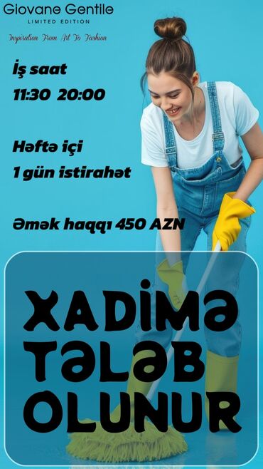i̇ş elan: Xadimə tələb olunur, 30-45 yaş, 6/1, Gündəlik ödəniş
