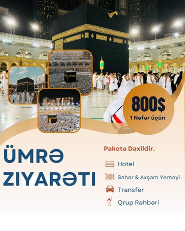 Turizm: Müqəddəs Ümrə Ziyarəti - Sizin Dini və Mədəni Təcrübəniz Müqəddəs Ümrə