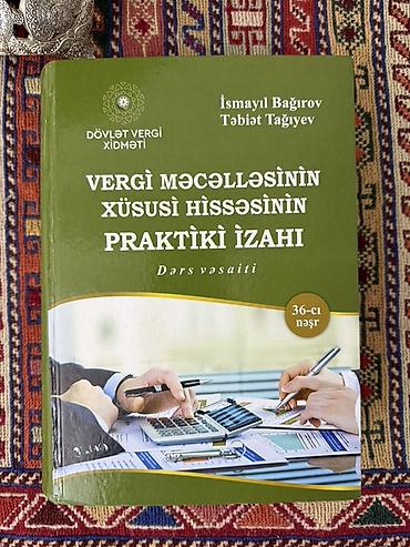 Книги и журналы: Məhsul: “Vergi Məcəlləsinin Xüsusi Hissəsinin Praktiki İzahı” – Dərs — 1