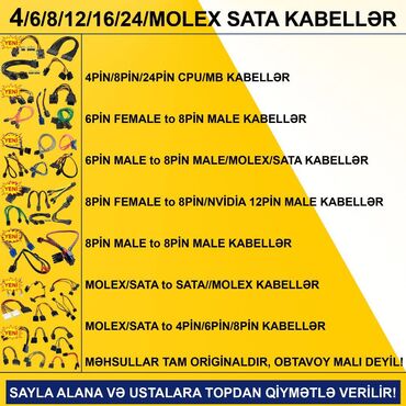 Digər kompüter aksesuarları: 4/6/8/12/24pin/Molex/SATA Kabellər SAYLA ALANA VƏ USTALARA TOPDAN -da lalafo.az — 1 Digər kompüter aksesuarları: 4/6/8/12/24pin/Molex/SATA Kabellər SAYLA ALANA VƏ USTALARA TOPDAN — 1