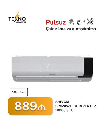 инвертор: Kondisioner Shivaki, 50-60 kv. m, Pulsuz quraşdırılma