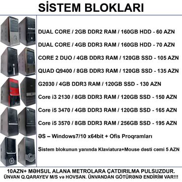 Videokartlar: ⭐DUAL CORE / 2GB DDR2 RAM / 160GB HDD - 60 AZN ⭐DUAL CORE / 4GB DDR3