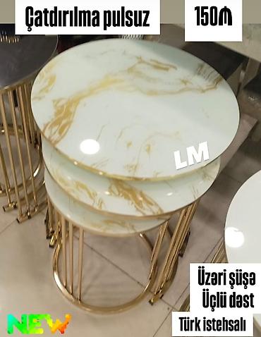 mermer stol: Türk istehsalı, üzəri şüşə, üçlü masa dəsti. - Dairəvi formalı 3 ədəd — 1
