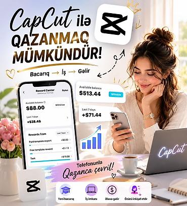 Kimler qazanmaq isteyir yazin məlumat verim. CapCut vasitəsilə