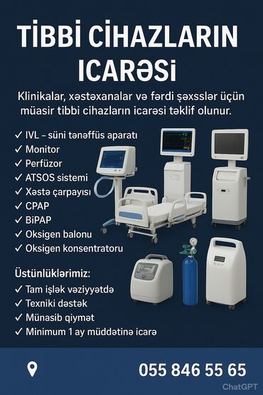tibbi masa: Müasir tibbi cihazlarin icarəsi ✔️ İVL (süni tənəffüs aparatı) ✔️Bipap
