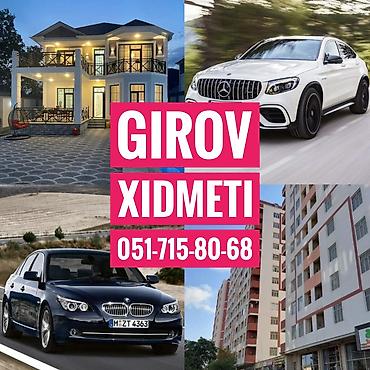 vəkil xidməti: Girov Xidmeti. Kredit Xidmeti. Dasinmaz Emlaklarinizin ve — 1