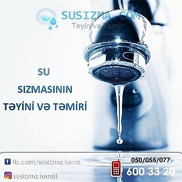 комплексный ремонт: Su sızmasının yerinin dəqiq aşkarlanması xidməti - İsti/soyuq su — 4