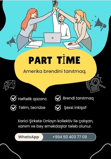 onlain iş: Amerika brendini tanıtmaq üçün nəzərdə tutulmuş part-time iş imkanı
