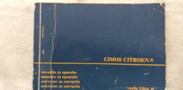 slo kosti elegantna: Tehnicko uputstvo za upotrebu za Citroen Visa II1982 18 str. srpski