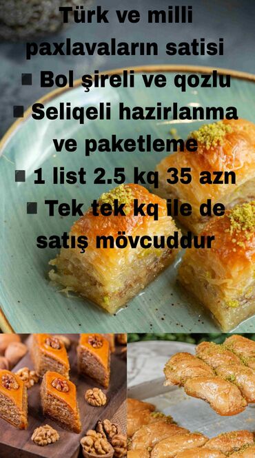 Yarmalar və paxlalar: Türk ve milli paxlavaların satisi ◾Bol şireli ve qozlu ◾Qaymaqlı