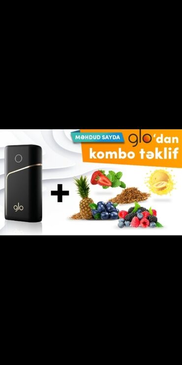 Qəlyan, vayp və aksesuarları: Glo ilə siqaretdən qurtulmağin vaxtidir 😎 Glo aparati hec yerde