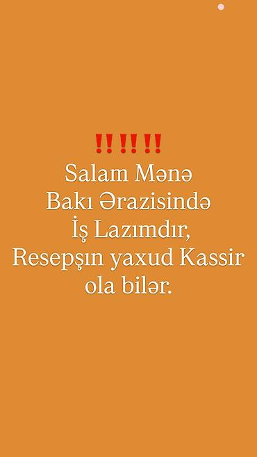 kassir restoran: Kassir, Qadın, 22 yaş, Təcrübəsiz — 1