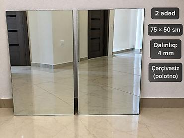 Digər mebel: Güzgü şüşəsi (polotno) satılır — 2 ədəd. Ölçü: 75 × 50 sm Qalınlıq: 4 — 1