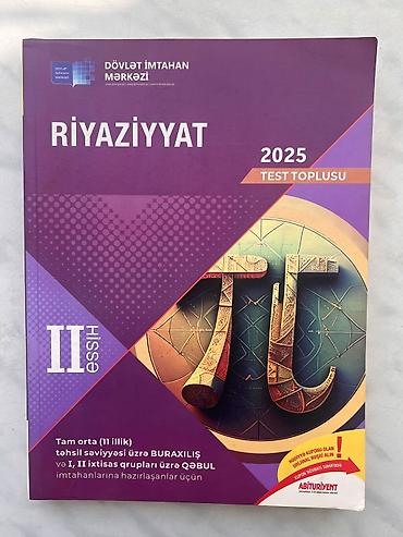 Testlər: Məhsul: DİM “Test Toplusu 2025” kitabları dəsti Tərkib: - Riyaziyyat — 4