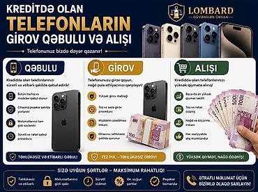 iphone barter var: Xidmət: Kreditdə olan telefonların girov qəbulu və alışı Təsvir: - — 1