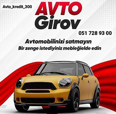 ilkin odənişsiz maşınlar: Avto girov xidməti - Avtomobilinizi satmadan nağd vəsait əldə etməyə — 1