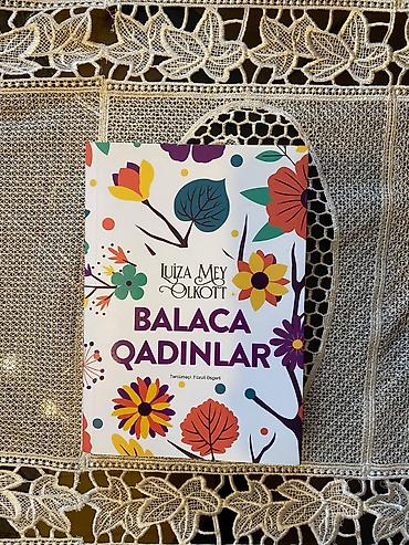 Книги и журналы: Məhsul: “Balaca Qadınlar” kitabı Müəllif: Luiza Mey Olkott (Louisa — 1