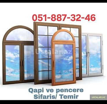 Pəncərələrin quraşdırılması, montajı: PLASTİK QAPI PƏNCƏRƏ VƏ ALMENUM YÜKSƏY KEYFYƏT VƏ SƏRFƏLİ QİYMƏT TAM — 22