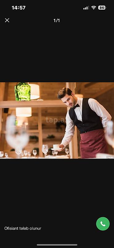 Əməkdaş axtarışı (vakansiyalar): Ofisiant tələb olunur, Restoran, Ayda 2 dəfə ödəniş, 18-29 yaş, 1 ildən az təcrübə — 1