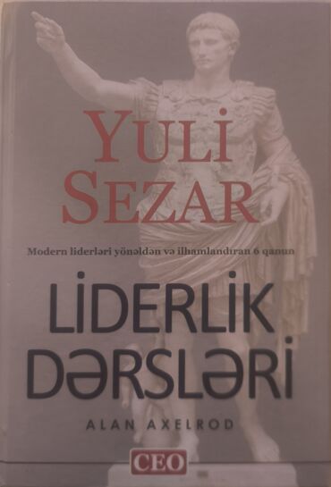 kişi ucun hədiyyə: Məhsul: Kitab – “Yuli Sezar: Liderlik Dərsləri” Müəllif: Alan Axelrod