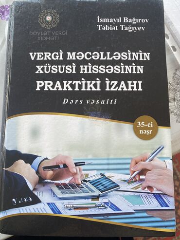 riyaziyyat toplu 1 ci hisse: Salam. 35 ci nəşr vergi məcəlləsinin xüsusi hissəsinin praktiki izahı