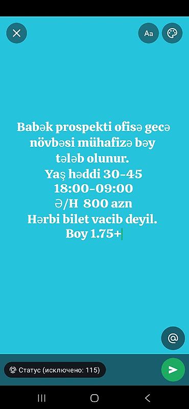 zaprafqa operator isi: VAKANSİYA: Gecə növbəsi mühafizəçi (bəy) Yer: Babək prospekti, ofis — 1