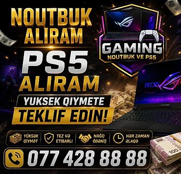aliram: YUKSEK QIYMETE NOUTBUK PS5 ALIRAM TEKLIF EDIN YENI VE ISLEMIS — 1