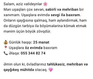 Склад: Salam, əziz valideynlər. Mən uşaqları çox sevən, səbirli və mehriban