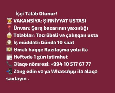Anbar: Aşpaz tələb olunur, Xəmirçi, İstənilən yaş, 3-5 illik təcrübə