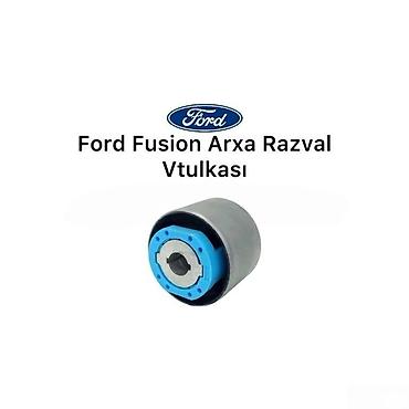 Vtulkalar: "Ford Fusion" arxa rezin oynaqları Bütün kateqoriyalar • Nəqliyyat • — 1