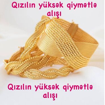 turk qizili: Qızılın yüksək qiymətlə alışı 585əyyar, 583əyyar, 750əyyar, 875əyyar