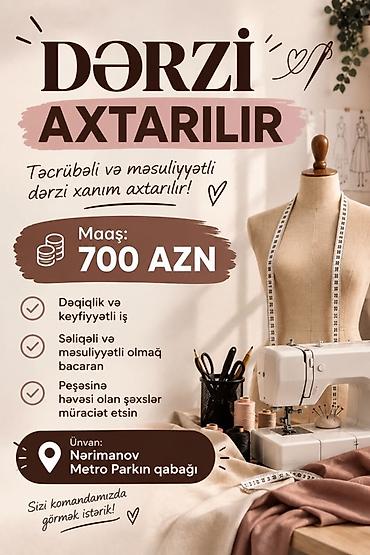 paltar tikis masini: Vakansiya: Dərzi (xanım) Tələblər: - Təcrübəli və məsuliyyətli - — 1